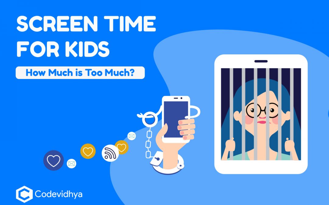 Screen Time for Kids: How Much is Too Much?